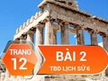 Bài 2 trang 12 Tập bản đồ Lịch sử 6