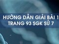 Bài 1 trang 93 SGK Sử 7