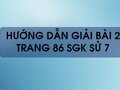 Bài 2 trang 86 SGK Sử 7