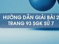 Bài 2 trang 93 SGK Sử 7