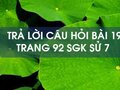 Câu hỏi bài 19 trang 92 sgk Sử 7