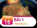 Bài 1 trang 16 Tập bản đồ Địa lí 6