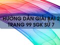 Bài 2 trang 99 SGK Sử 7