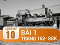 Bài 1 trang 162 SGK Lịch sử 10