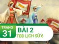 Bài 2 trang 31 Tập bản đồ Lịch sử 6