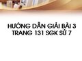 Bài 3 trang 131  SGK Sử 7