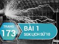 Bài 1 trang 173 SGK Lịch sử 10