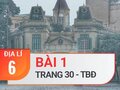 Bài 1 trang 30 Tập bản đồ Địa lí 6