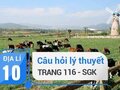 Câu hỏi lý thuyết trang 116 SGK Địa lí 10