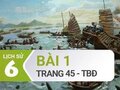 Bài 1 trang 45 Tập bản đồ Lịch sử 6