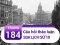 Câu hỏi thảo luận trang 184 SGK Lịch sử 10