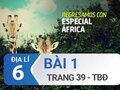 Bài 1 trang 39 Tập bản đồ Địa lí 6