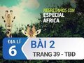 Bài 2 trang 39 Tập bản đồ Địa lí 6