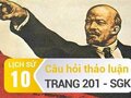 Câu hỏi thảo luận trang 201 SGK Lịch sử 10
