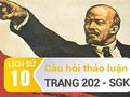 Câu hỏi thảo luận trang 202 SGK Lịch sử 10