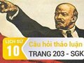 Câu hỏi thảo luận trang 203 SGK Lịch sử 10