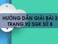 Bài 2 trang 92 SGK Sử 8