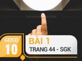 Bài 1 trang  44 SGK GDCD 10