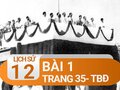Bài 1 trang 35 TĐ Lịch sử 12
