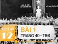 Bài 1 trang 40 TBĐ Lịch sử 12