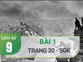 Bài 1 trang 20 SGK Lịch sử 9