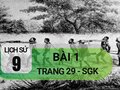 Bài 1 trang 29 SGK Lịch sử 9