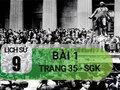 Bài 1 trang 35 SGK Lịch sử 9