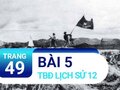 Bài 5 trang 49 TBĐ Lịch sử 12