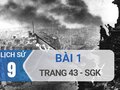 Bài 1 trang 43 SGK Lịch sử 9