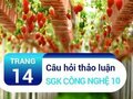 Câu hỏi thảo luận trang 14 SGK Công nghệ 10