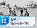 Bài 1 trang 50 TBĐ Lịch sử 12