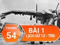 Bài 1 trang 54 TBĐ Lịch sử 12