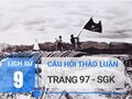 Câu hỏi thảo luận trang 97 SGK Lịch sử 9