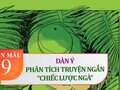 Dàn ý phân tích truyện ngắn Chiếc lược ngà - Nguyễn Quang Sáng