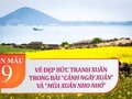 Vẻ đẹp bức tranh xuân trong Cảnh ngày xuân và Mùa xuân nho nhỏ