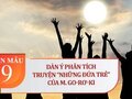 Dàn ý phân tích truyện Những đứa trẻ (M. Go-rơ-ki)