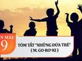 Tóm tắt truyện Những đứa trẻ của M. Go-rơ-ki