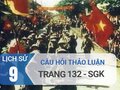 Câu hỏi thảo luận trang 132 SGK Lịch sử 9