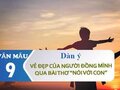 Dàn ý cảm nhận vẻ đẹp của người đồng mình qua bài Nói với con