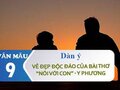 Dàn ý vẻ đẹp độc đáo của bài thơ Nói với con - Y Phương