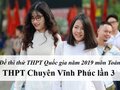Đề thi thử môn Toán THPT năm 2019 trường Chuyên Vĩnh Phúc lần 3