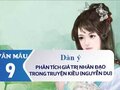 Dàn ý phân tích giá trị nhân đạo trong Truyện Kiều (Nguyễn Du)