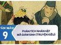 Phân tích nhân vật Mã Giám Sinh trong Mã Giám Sinh mua Kiều