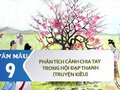 Phân tích cảnh chia tay trong hội đạp thanh (Truyện Kiều)