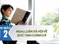 Nghị luận xã hội về đức tính chăm chỉ