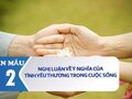 Nghị luận về ý nghĩa của tình yêu thương trong cuộc sống