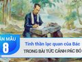 Tinh thần lạc quan của Bác trong bài Tức cảnh Pác Bó
