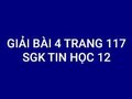 Bài 4 trang 117 SGK Tin học 11