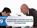 Suy nghĩ về câu nói: Phải biến mình thành một ngọn lửa, ta mới có thể ...