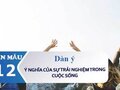 Dàn ý nghị luận về ý nghĩa của sự trải nghiệm trong cuộc sống